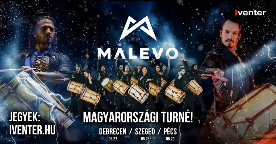 MALEVO TÁNCSHOW // Szeged, 05.28.